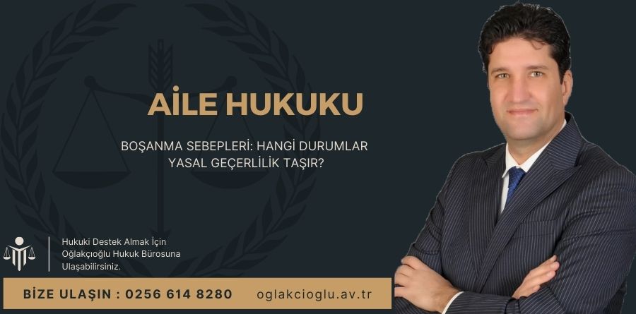 Boşanma Sebepleri Hangi Durumlar Yasal Geçerlilik Taşır